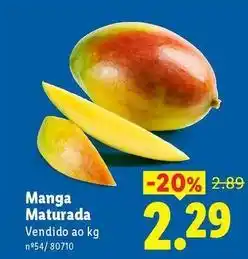 Lidl Manga maturada promoção