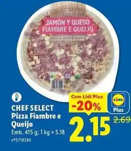 Lidl Chef - select pizza fiambre e queijo promoção