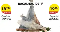 Pingo Doce Bacalhau de 1ª promoção