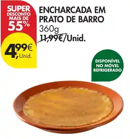 Pingo Doce Encharcada em prato de barro promoção