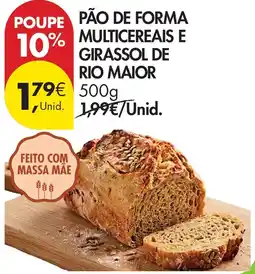 Pingo Doce Pão de forma multicereais e girassol de rio maior promoção