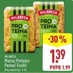 ALDI Milaneza Massa Proteica Penne/ Fusilli promoção