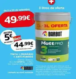 Bricomarché Barbot - tinta + primário + anti-fungos promoção