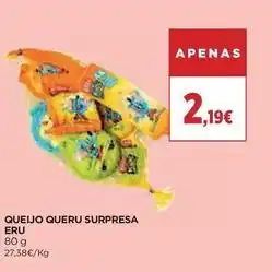 El Corte Inglés Eru - queijo queru surpresa promoção