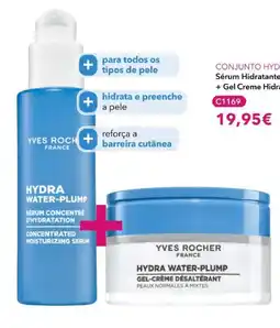 Yves Rocher Conjunto Hydra Water-Plump Sérum Hidratante Concentrado + Gel Creme Hidratante promoção