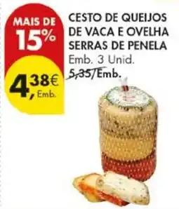 Pingo Doce Cesto de queijos de vaca e ovelha serras de penela promoção