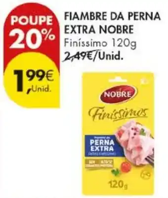 Pingo Doce Fiambre da perna extra nobre promoção