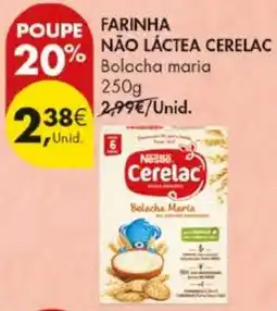 Pingo Doce Farinha não láctea cerelac bolacha maria promoção