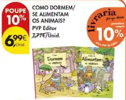 Pingo Doce Como dormem/se alimentam os animais? PVP Editor promoção