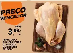 Continente Frango do campo inteiro c/ miúdos continente seleção promoção
