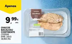 Continente Ovas de bacalhau continente cozidas promoção