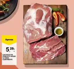 Continente Cachaco de porco p/assar s/osso continente promoção