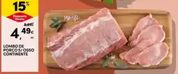 Continente Lombo de porco s/ossos continente promoção