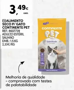 Continente alimento seco p/ gato continente pet promoção