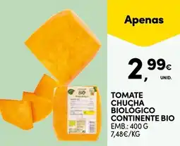 Continente tomate chucha biológico continente bio promoção