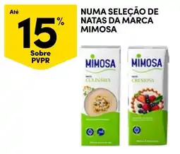 Continente Numa seleção de natas da marca mimosa promoção