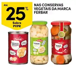 Continente Conservas vegetais da marca Ferbar promoção