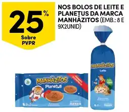 Continente Nos bolos de leite e planetus da marca manhãzitos promoção