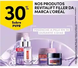 Continente Nos produtos revitalift filler da marca l'oréal promoção