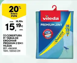 Continente cobertura p/ tabua de engomar premium 2 em 1 vileda promoção