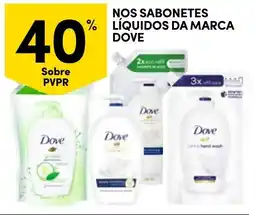 Continente Nossos sabonetes líquidos da marca dove promoção