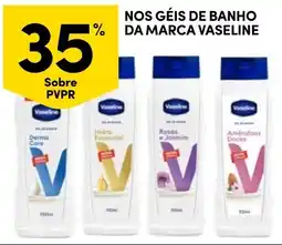 Continente Nos géis de banho da marca vaseline promoção