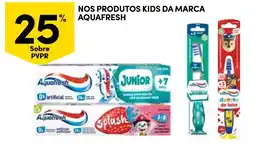 Continente Nos produtos kids da marca aquafresh promoção