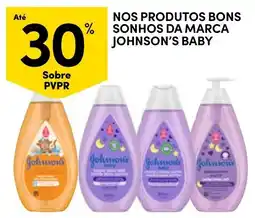 Continente nos produtos bons sonhos da marca johnson's baby promoção