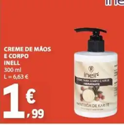 E.Leclerc Creme de mãos e corpo inell promoção