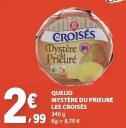 E.Leclerc queijo mystère du prieuré les croisés promoção