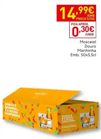 Recheio MoscateL Douro Marthinha promoção