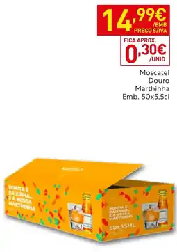 Recheio MoscateL Douro Marthinha promoção