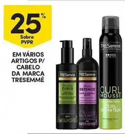 Continente Em vários artigos p/ cabelo da marca tresemmé promoção