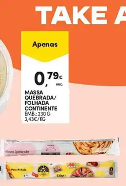 Continente Massa Quebrada/Folhada Continent promoção