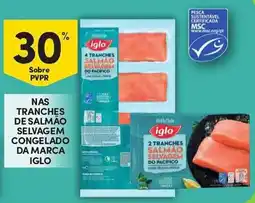 Continente Nas tranches de salmão selvagem congelado da marca iglo promoção