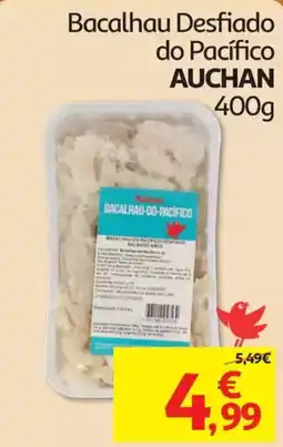 Auchan Bacalhau desfiado do pacífico auchan promoção
