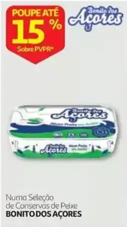 Auchan Bonito dos Açores Ahim Posta promoção