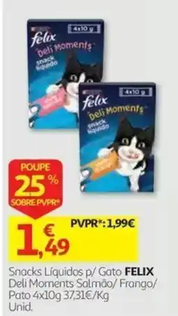 Auchan Snacks Líquidos p/ Gato FELIX Deli Moments Salmão/ Frango/ Pato promoção