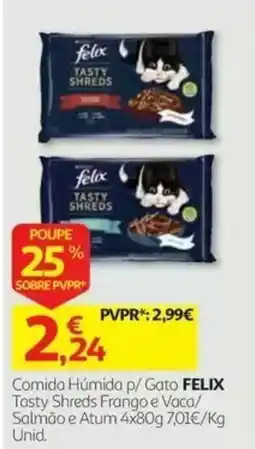 Auchan Comida Húmida p/ Gato FELIX Tasty Shreds Frango e Vaca/ Salmão e Atum promoção