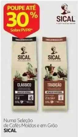 Auchan Numa Seleção de Cafés Moídos e em Grão Sical promoção