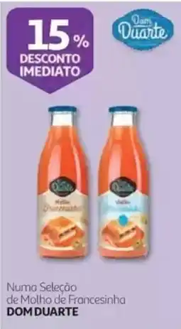 Auchan Numa Seleção de Molho de Francesinha DOM DUARTE promoção