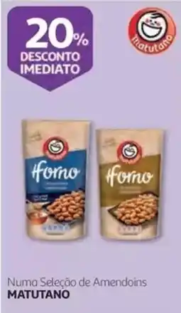 Auchan Numa Seleção de Amendoins MATUTANO promoção