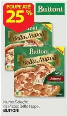 Auchan Pizzas Bella Napoli Buitoni promoção