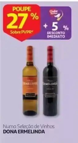 Auchan Numa Seleção de Vinhos Dona Ermelinda promoção