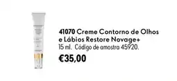 Oriflame Creme contorno de olhos e lábios restore novage+ promoção