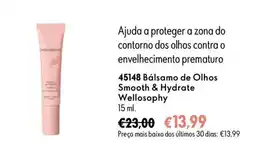 Oriflame Bálsamo de Olhos Smooth & Hydrate Welloosophy promoção