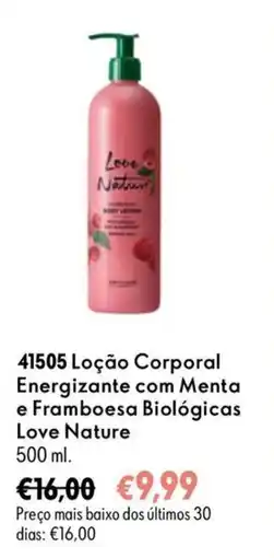 Oriflame Loção Corporal Energizante com Menta e Framboesa Biológicas Love Nature promoção