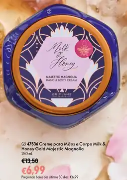Oriflame Creme para Mãos e Corpo Milk & Honey Gold Majestic Magnolia promoção