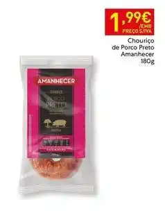 Recheio Amanhecer - chouriço de porco preto promoção