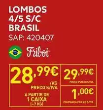 Recheio A+ - lombos 4/5 s/c brasil promoção